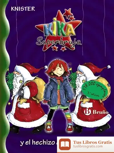 Descargar Kika Superbruja Y El Hechizo De La Navidad de Knister