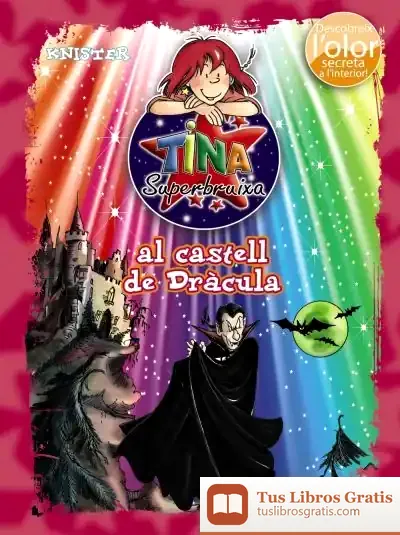 Descargar Tina Superbruixa Al Castell De Dràcula de Knister