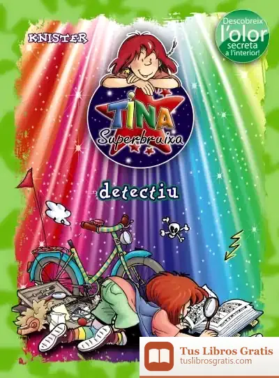 Descargar Tina Superbruixa, Detectiu (Ed. Color) de Knister