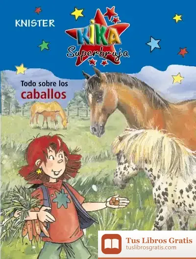 Descargar Todo Sobre Los Caballos de Knister