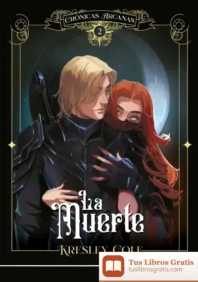 Descargar Crónicas Arcanas 2. La Muerte de Kresley Cole