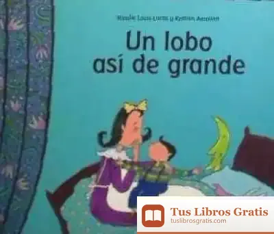Descargar Un Lobo Así De Grande