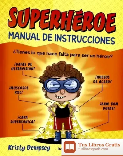 Descargar Superhéroe. Manual De Instrucciones