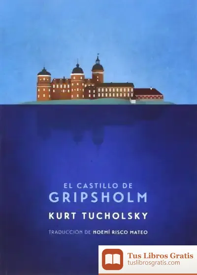 Descargar El Castillo De Gripsholm de Kurt Tucholsky