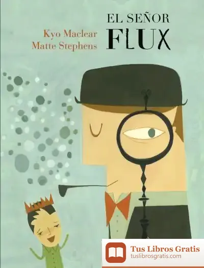 Descargar El Señor Flux