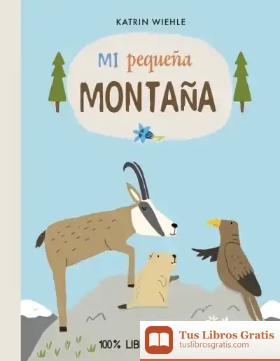 Descargar Mi Pequeña Montaña de L. Rodríguez López