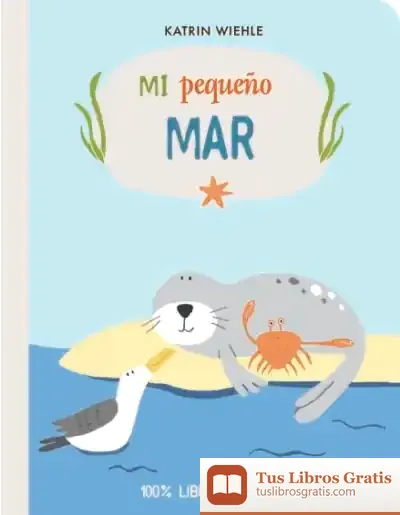 Descargar Mi Pequeño Mar de L. Rodríguez López