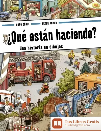Descargar ¿Qué Están Haciendo? de L. Rodríguez López