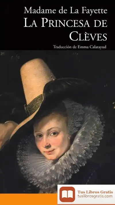 Descargar Princesa De Clèves, La