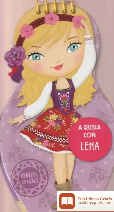 Descargar A Rusia Con Lena