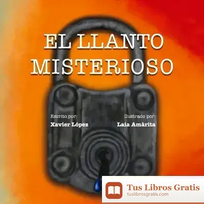 Descargar El Llanto Misterioso