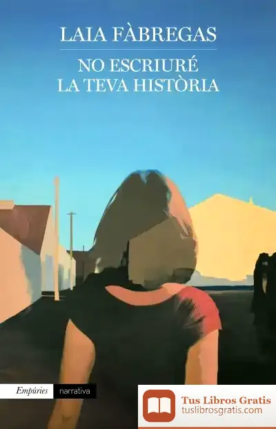 Descargar No Escriuré La Teva Història