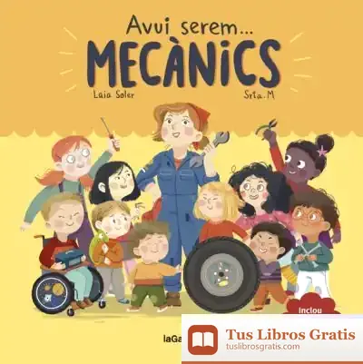 Descargar Avui Serem Mecànics