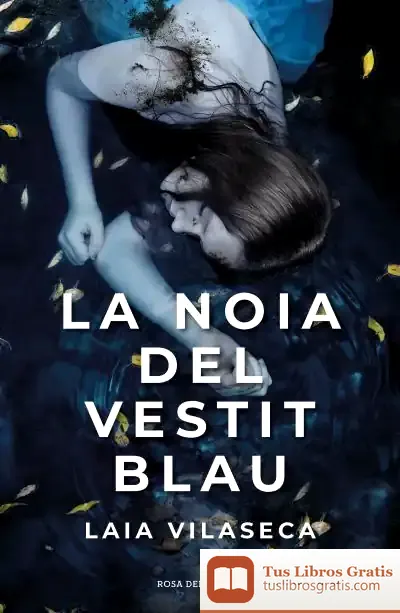 Descargar La Noia Del Vestit Blau