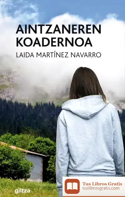 Descargar Aintzaneren Koadernoa 3 de Laida Martínez Navarro