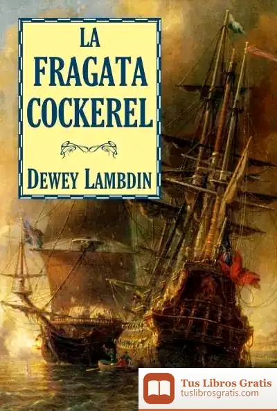 Descargar La Fragata Cockerel de Beatriz Doumerc