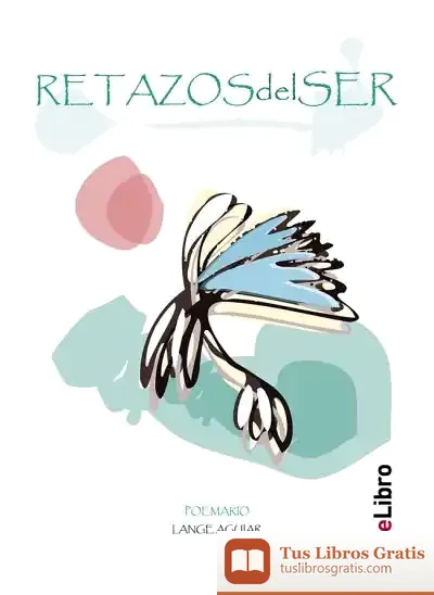 Descargar Retazos Del Ser