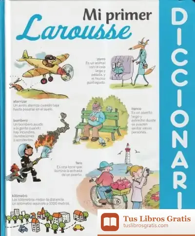 Descargar Mi Primer Diccionario Larousse