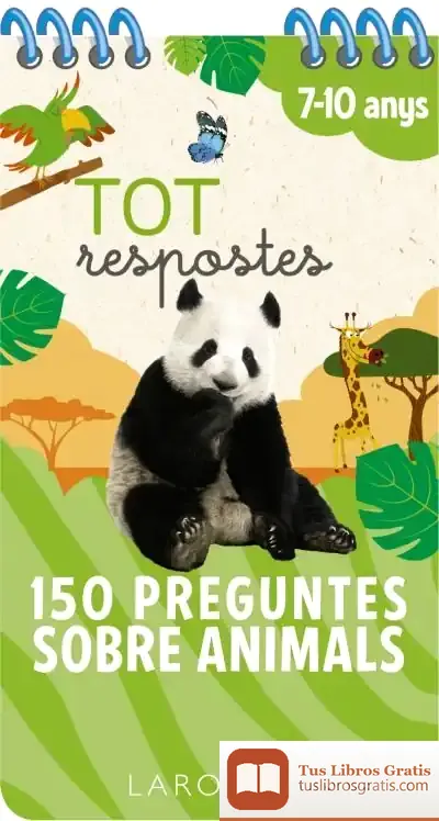 Descargar Tot Respostes.150 Preguntes Sobre Animals
