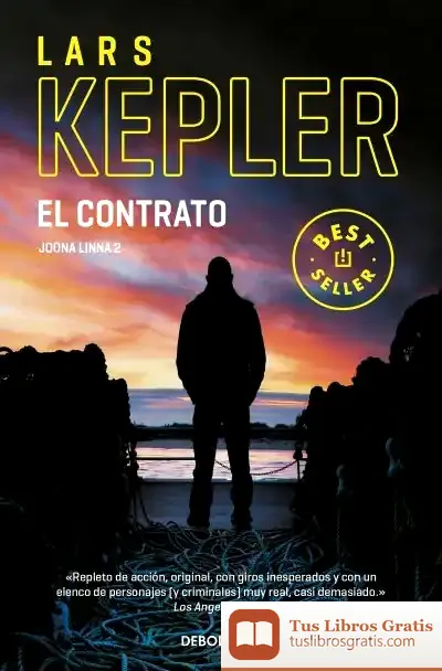 Descargar El Contrato (Inspector Joona Linna 2) de Lars Kepler