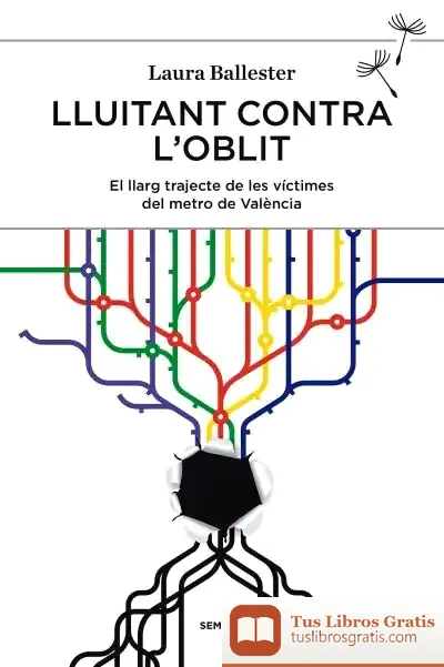 Descargar Lluitant Contra L'Oblit