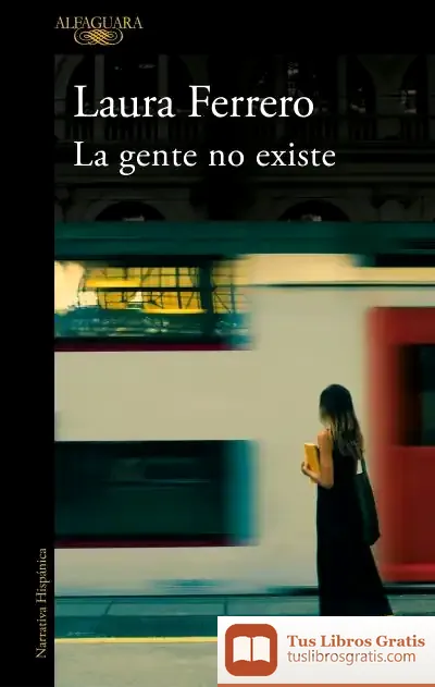 Descargar La Gente No Existe