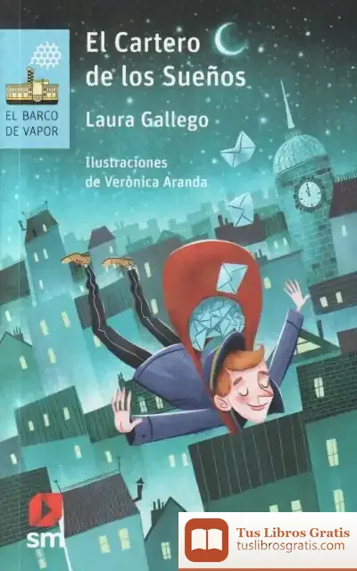 Descargar El Cartero De Los Sueños de Laura Gallego García