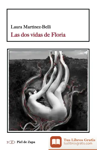 Descargar Las Dos Vidas De Floria