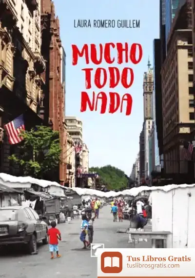 Descargar Mucho, Todo, Nada