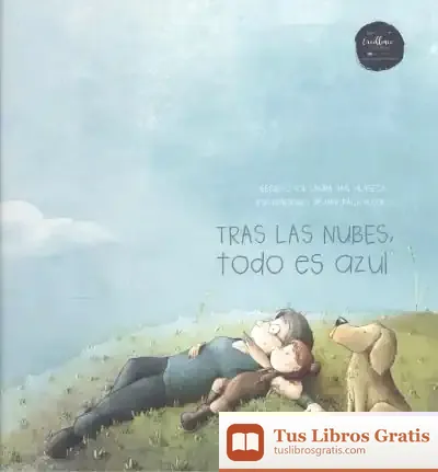 Descargar Tras Las Nubes, Todo Es Azul