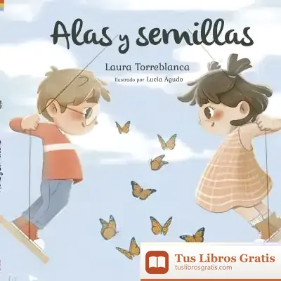 Descargar Alas Y Semillas