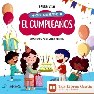 Descargar Cómo Celebramos El Cumpleaños