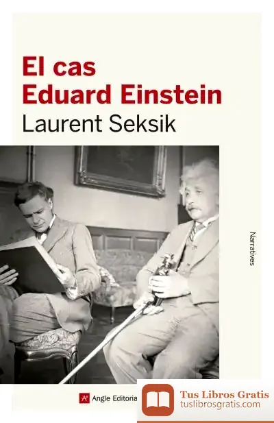 Descargar El Cas Eduard Einstein