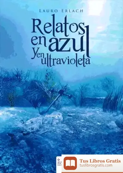 Descargar Relatos En Azul Y Ultravioleta
