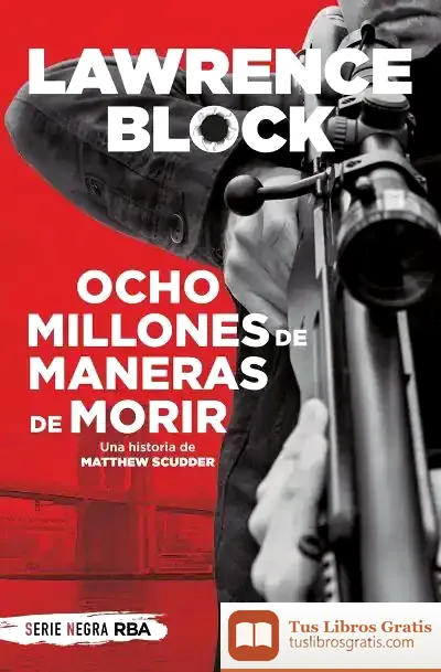 Descargar Ocho Millones De Maneras De Morir (Bol)