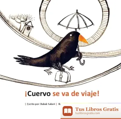 Descargar ¡Cuervo Se Va De Viaje!