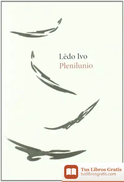 Descargar Plenilunio de Ledo Ivo