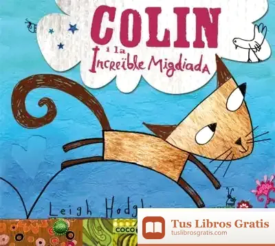 Descargar Colin I La Increïble Migdiada
