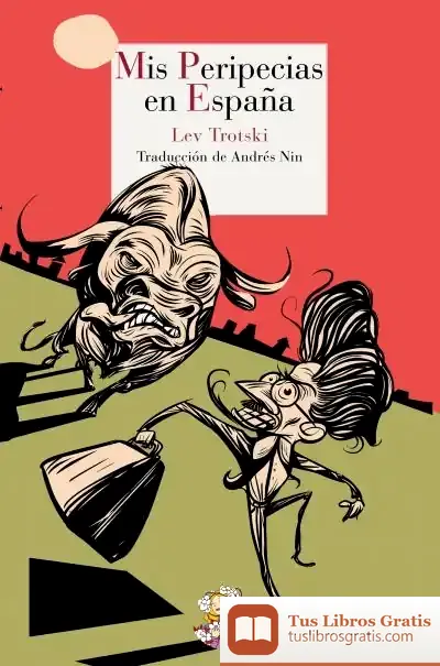 Descargar Mis Peripecias En España de Leon Trotsky