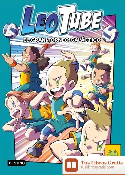 Descargar Leotube 4. El Gran Torneo Galáctico de Leotube