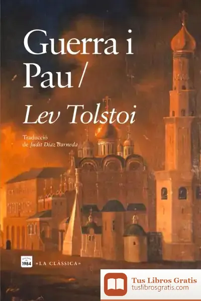 Descargar Guerra I Pau de Lev Tolstói
