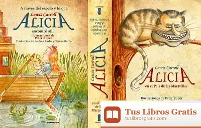 Descargar Alicia En El País De Las Maravillas / A Través Del Espejo de Lewis Carroll
