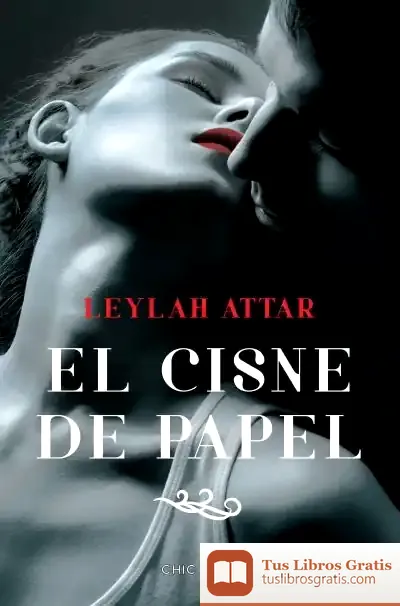 Descargar El Cisne De Papel de Leylah Attar