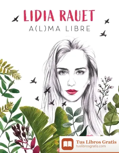 Descargar A(L)Ma Libre de Lidia Rauet