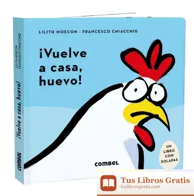 Descargar ¡Vuelve A Casa, Huevo!