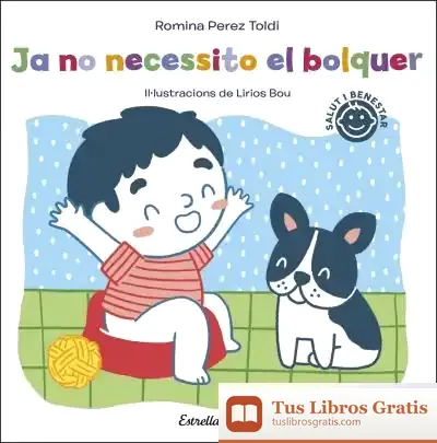 Descargar Ja No Necessito El Bolquer