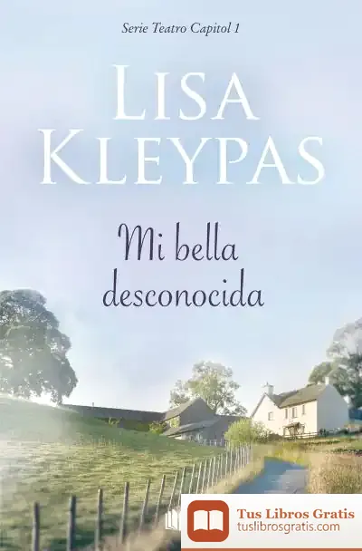 Descargar Mi Bella Desconocida (Teatro Capitol 1)