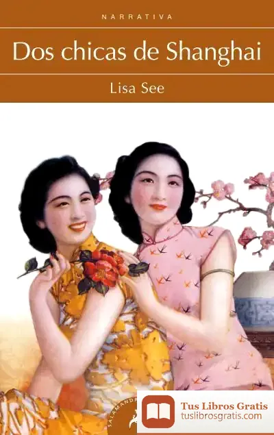 Descargar Dos Chicas De Shanghai de Lisa See
