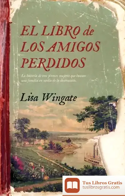 Descargar El Libro De Los Amigos Perdidos