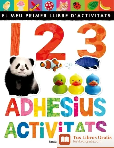 Descargar 1 2 3 Adhesius I Activitats de Little Tiger Press
